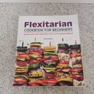 Flexitarian Cookbook‎ for Beginners by Donna DeRosa – Softcover